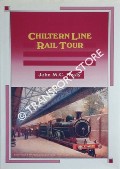 Chiltern Line Rail Tour by HEALY, John M.C.